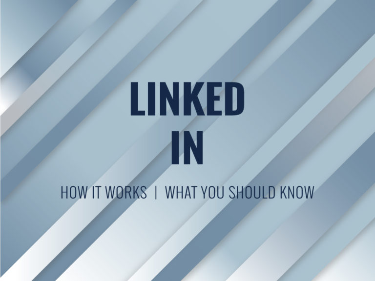 How Does Linkedin Work?4 Things You Should Know