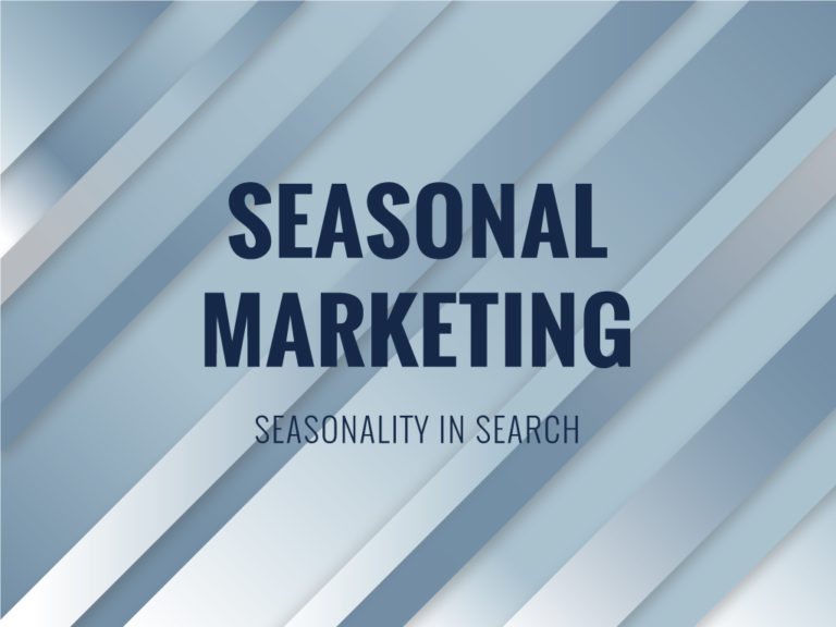 Seasonality In Search | Seasonal Marketing
